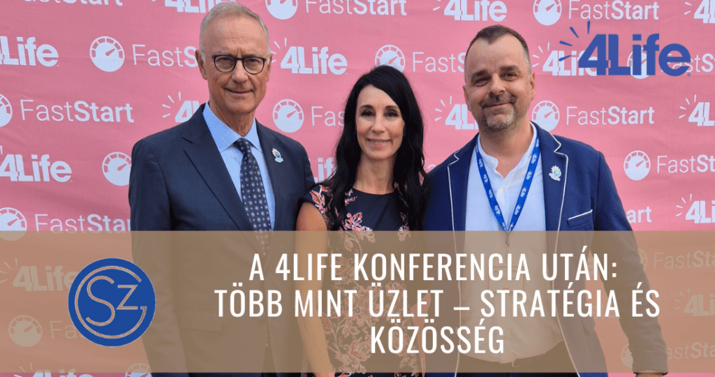 A 4Life Barcelona Konferencia Után: Több Mint Üzlet – Stratégia és Közösség