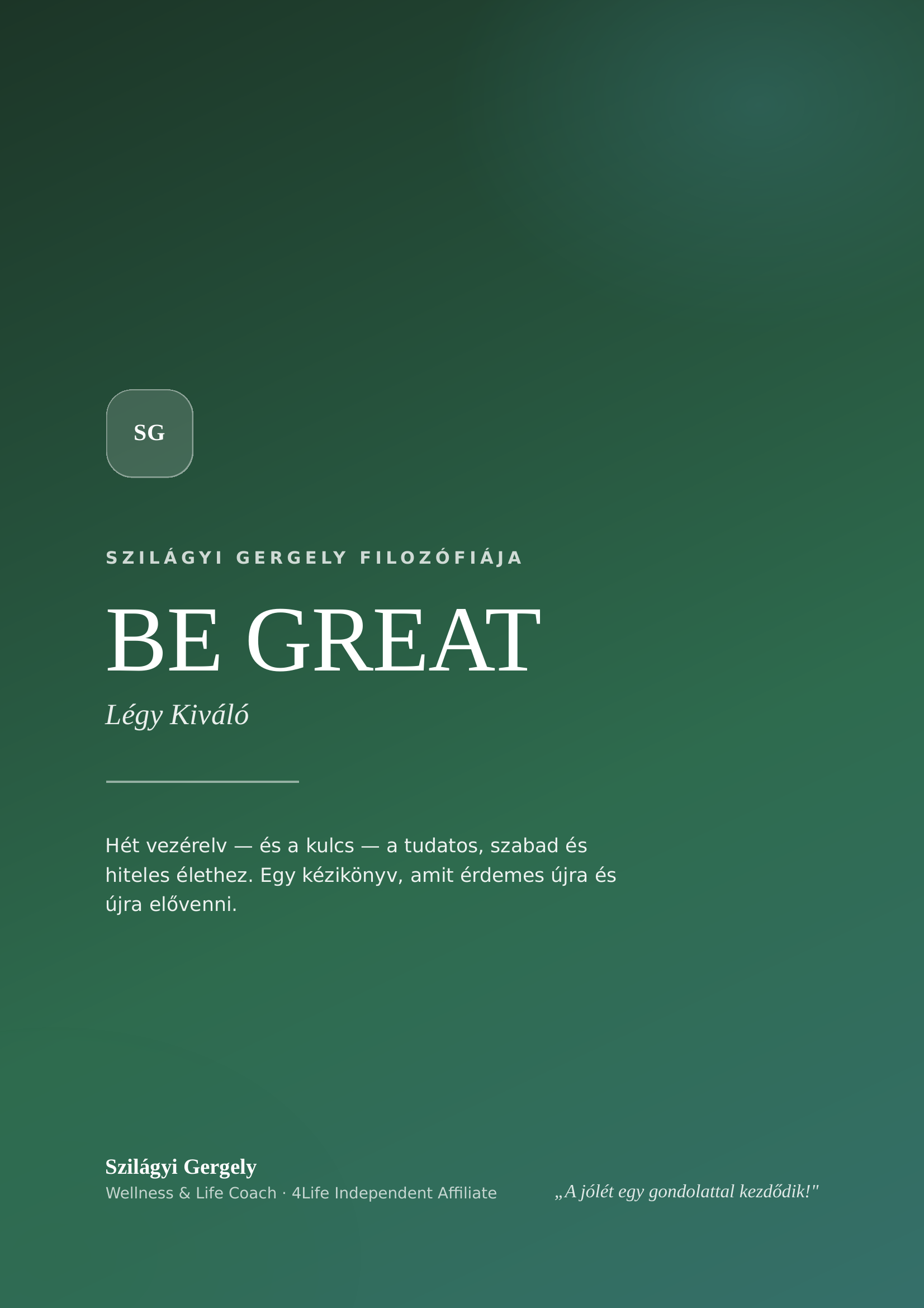 BE GREAT – Légy Kiváló kiadvány borítója